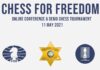 A Recap: Chess for Freedom Online Conference and Tournament